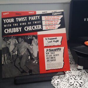 Chubby Checker - Your Twist Party - "The Twist & Let's Twist Again" Circa 1960